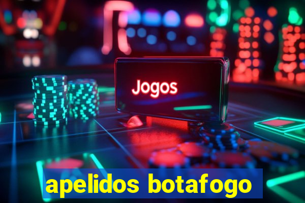 apelidos botafogo